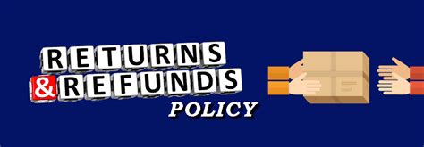 Returns and Refunds Policy